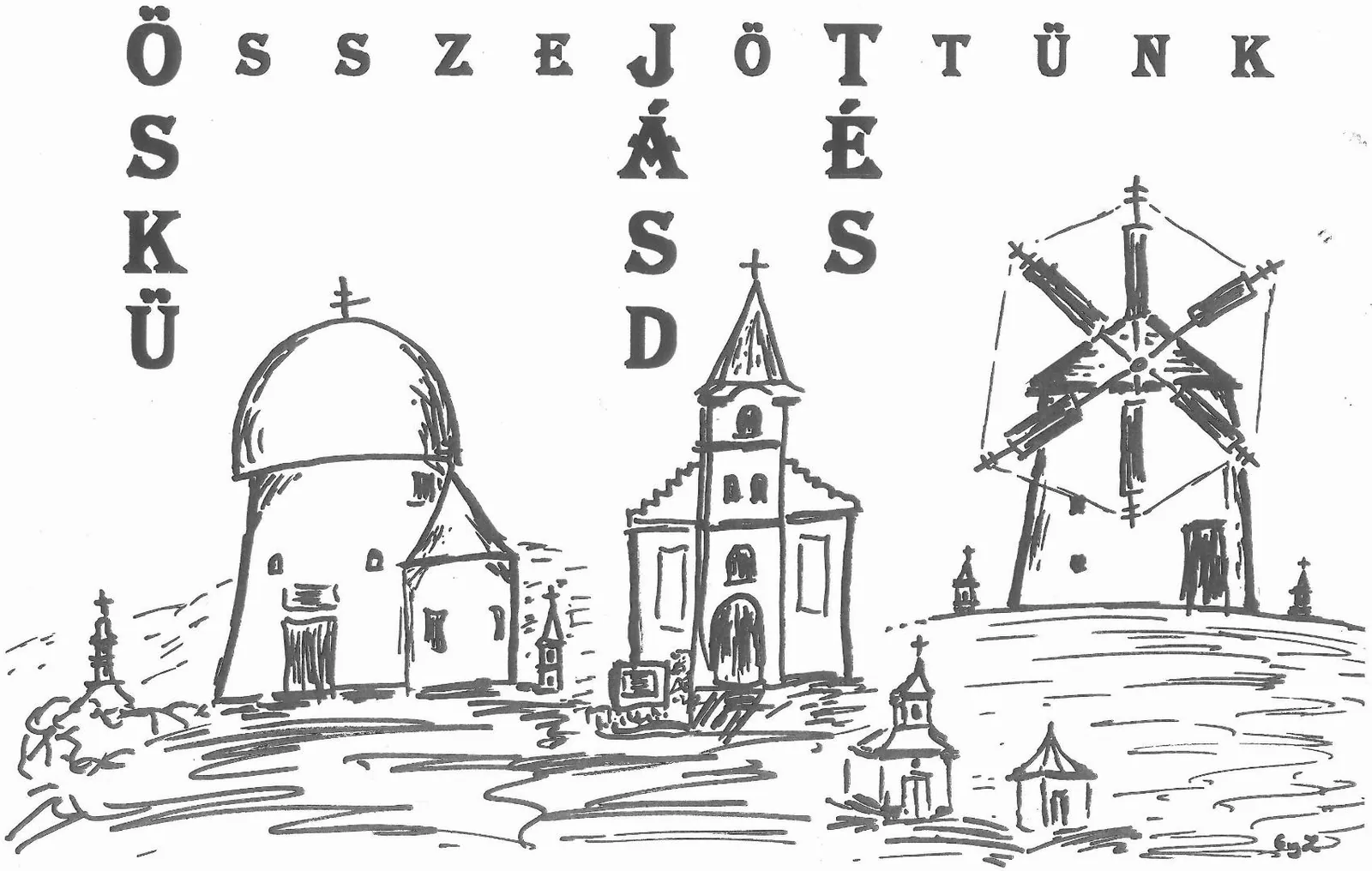 Középen Összejöttünk felirat, az ö-ből lefelé öskü, j-ből jásd, t-ből tés olvasható. Alatta rajzolt képen balról jobbra: az ösküi kerektemplom, a jásdi Szűz Mária a Világ Királynéja templom, és a tési Szélmalmok található.